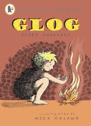 Book cover of Glog by Pippa Goodhart, Nick Maland (Illus.)