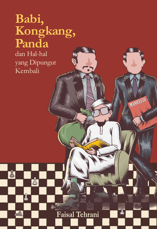 Book cover of Babi, Kongkang, Panda Dan Hal-Hal Yang Dipungut Kembali by Faisal Tehrani