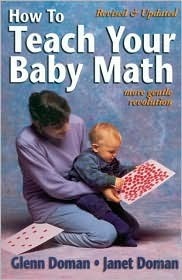 Book cover of How To Teach Your Baby Math by Glenn Doman