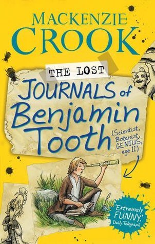 Book cover of The Lost Journals of Benjamin Tooth by Mackenzie Crook