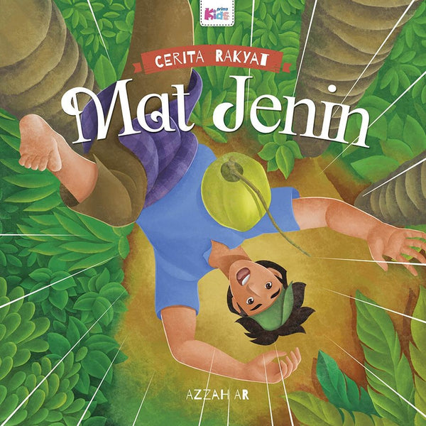 Book cover of Cerita Rakyat: Mat Jenin by Azzah A.R., Tim Kids Prima (Illus.)