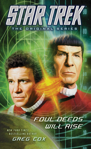 Book cover of Foul Deeds Will Rise by Greg Cox