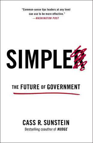 Book cover of Simpler: The Future Of Government by Cass R. Sunstein