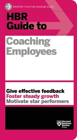 Book cover of HBR Guide To Coaching Employees by Harvard Business Publishing