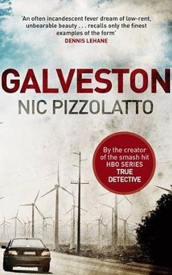Book cover of Galveston by Nic Pizzolatto