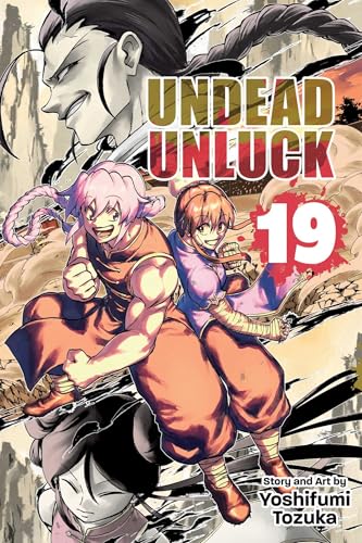 Book cover of Undead Unluck, Vol. 19 by Yoshifumi Tozuka