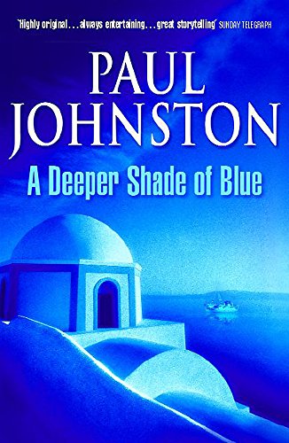 Book cover of A Deeper Shade of Blue by Paul Johnston