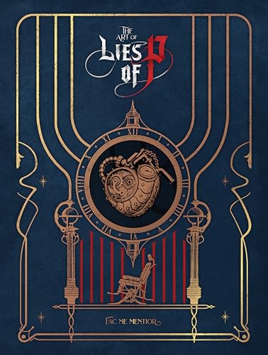Book cover of The Art Of Lies Of P by NEOWIZ, Round8 Studio