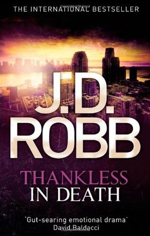Book cover of Thankless In Death by J.D. Robb