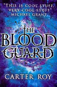 Book cover of The Blood Guard by Carter Roy (Artist)