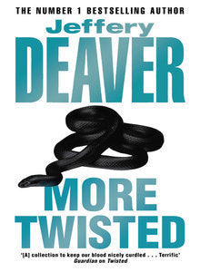 Book cover of More Twisted by Deaver Jeffery