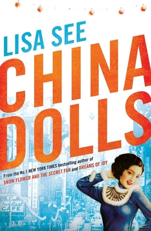 Book cover of China Dolls by Lisa See