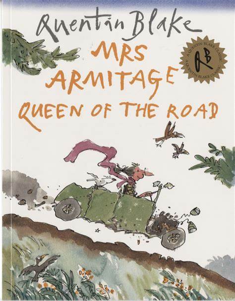 Book cover of Mrs Armitage: Queen of the Road by Quentin Blake