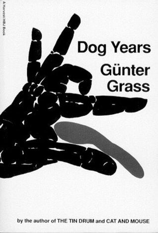 Book cover of Dog Years by Günter Grass, Ralph Manheim (Trans.)