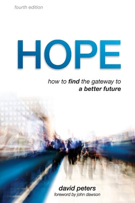 Book cover of Hope: Finding The Doorway To Fulfilled Desires by David Peters