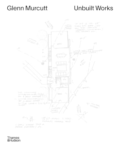 Book cover of Glenn Murcutt: Unbuilt Works / Anglais by Nick Sissons