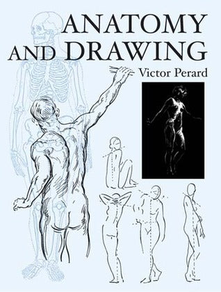 Book cover of Anatomy And Drawing by Victor Semon Pérard