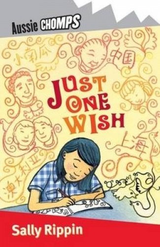 Book cover of Just One Wish by Sally Rippin