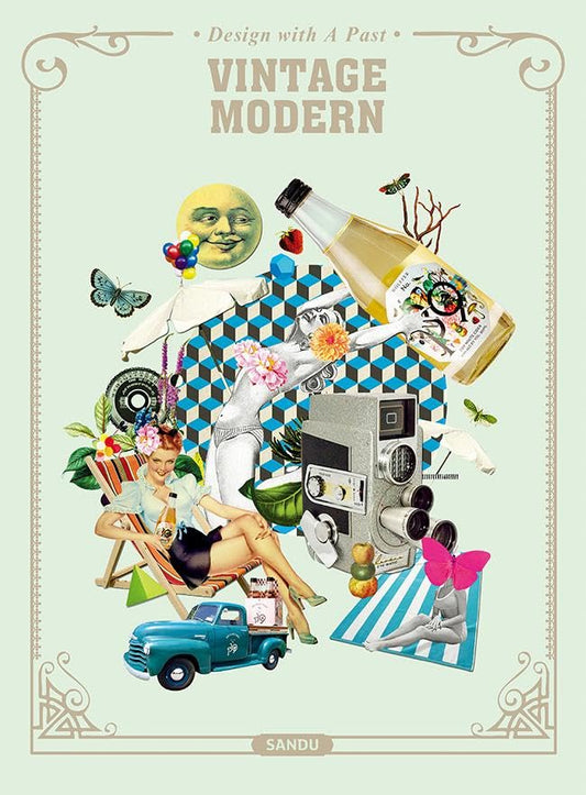 Book cover of Vintage Modern: Design With a Past by Sandu Publishing (editor)