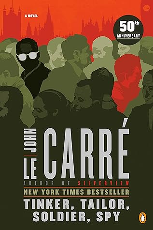 Book cover of Tinker, Tailor, Soldier, Spy by John Le Carré
