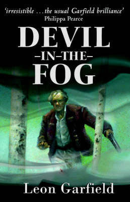 Book cover of Devil In The Fog by Leon Garfield