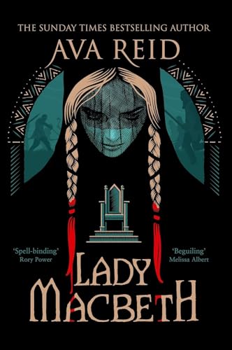 Book cover of Lady Macbeth by Ava Reid