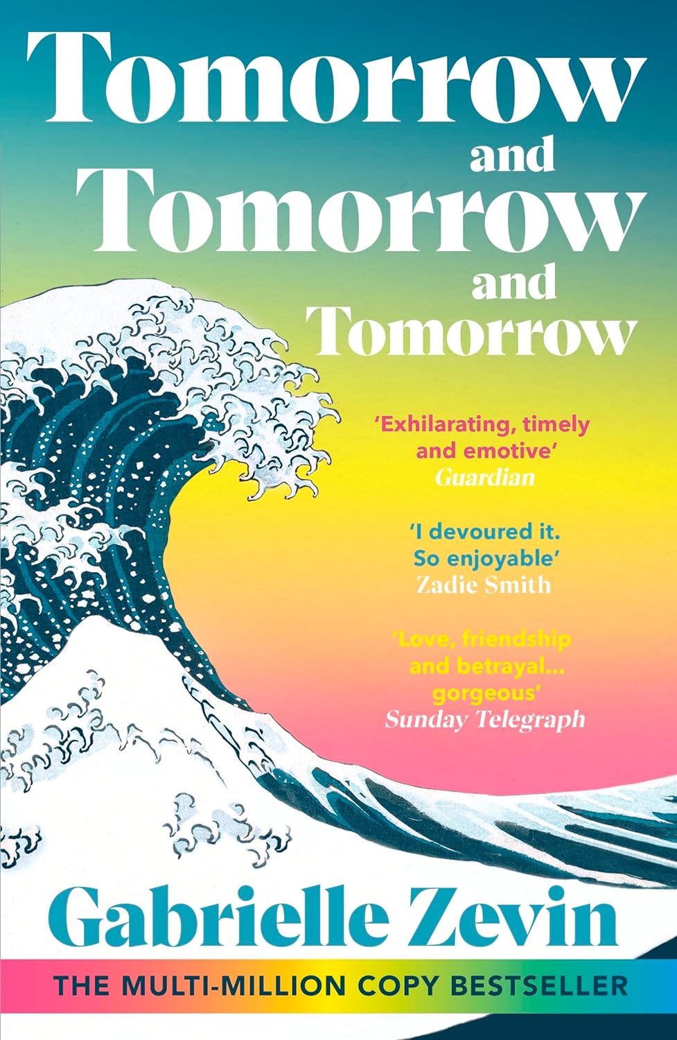 Book cover of Tomorrow, and Tomorrow, and Tomorrow by Gabrielle Zevin