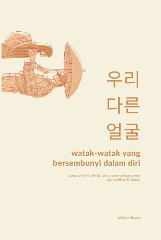 Book cover of Watak-Watak Yang Bersembunyi Dalam Diri by Wahyuni Busyra
