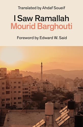 Book cover of I Saw Ramallah by Mourid Barghouti
