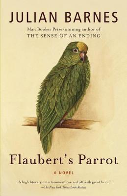 Book cover of Flaubert's Parrot by Julian Barnes