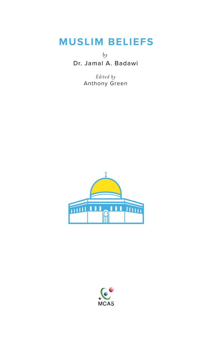 Book cover of Muslim Beliefs by Jamal A. Badawi, Anthony    Green (Adaptor)