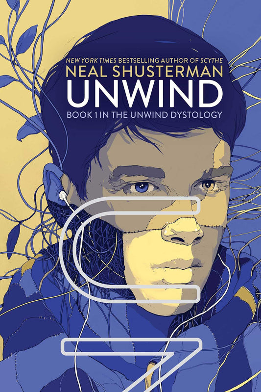 Book cover of Unwind by Neal Shusterman