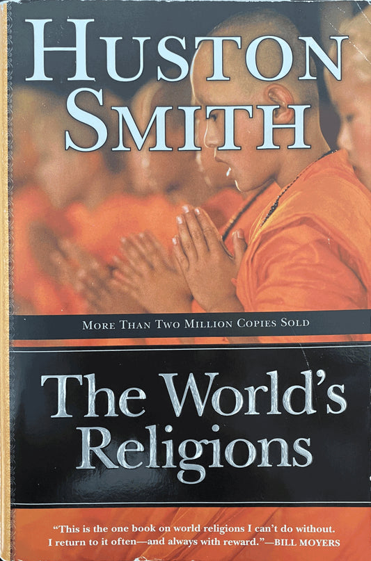 Book cover of The World's Religions by Huston Smith