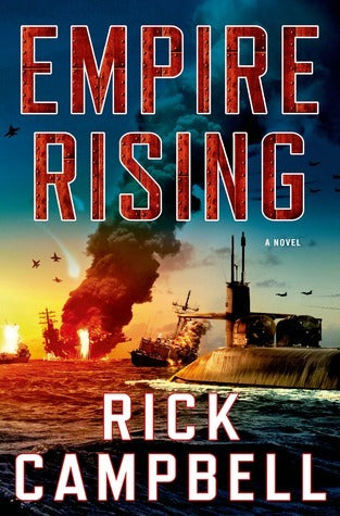 Book cover of Empire Rising by Rick   Campbell