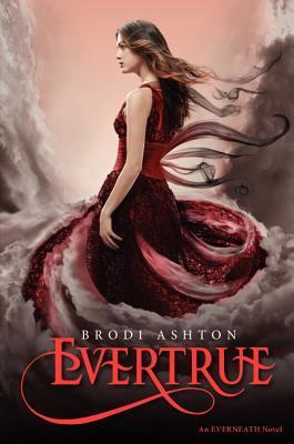 Book cover of Evertrue by Brodi Ashton