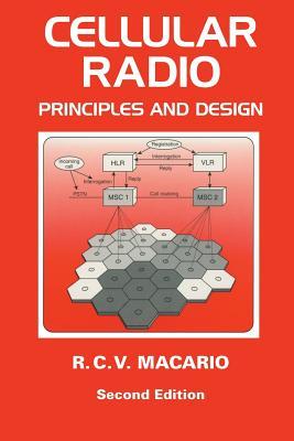 Book cover of Cellular Radio: Principles And Design by R.C.V. Macario