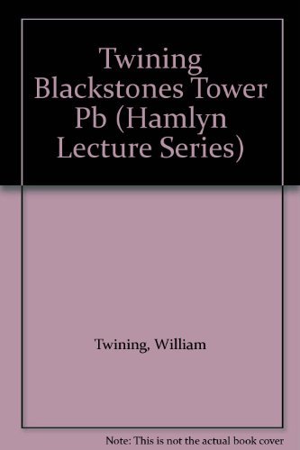 Book cover of Blackstone's Tower: The English Law School by W.L. Twining