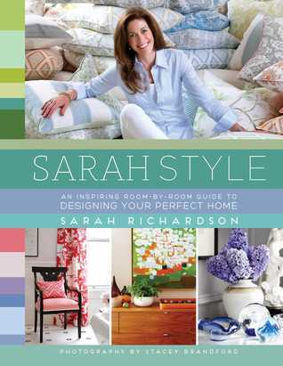 Book cover of Sarah Style by Sarah  Richardson