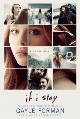 Book cover of If I Stay by Gayle Forman