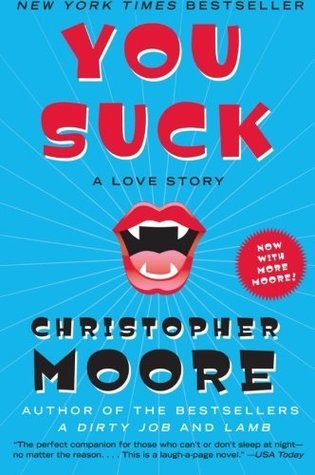 Book cover of You Suck: A Love Story by Christopher Moore