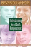 Book cover of Understanding Your Child'S Temperament by Beverly LaHaye