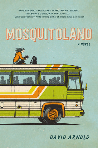 Book cover of Mosquitoland by David  Arnold