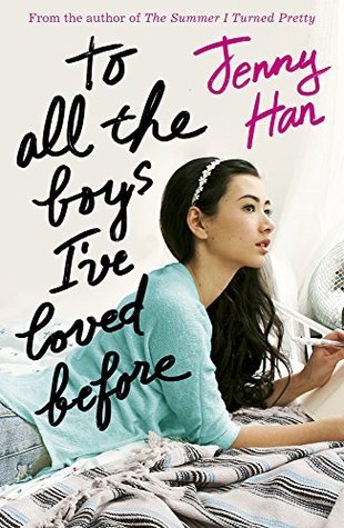 Book cover of To All The Boys I Ve Loved Before by Jenny Han