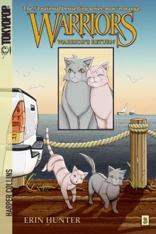 Book cover of Warrior's Return by Erin Hunter (Creator), Dan Jolley, James Barry (Illus.)
