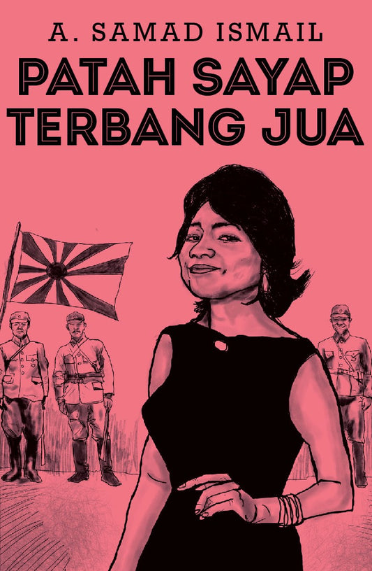 Book cover of Patah Sayap Terbang Jua by A. Samad Ismail
