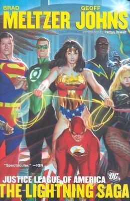 Book cover of Justice League Of America, Vol. 2: The Lightning Saga by Brad Meltzer, Geoff Johns, Ed Benes (Illus.), Dale Eaglesham (Illus.), Shane Davis (Illus.), Fernando Pasarín (Illus.), Gene Ha (Illus.), Eric Wight (Illus.)