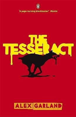 Book cover of The Tesseract by Alex Garland