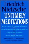 Book cover of Untimely Meditations by Friedrich Nietzsche, R.J. Hollingdale (Trans.), J.P. Stern (Introduction)