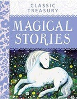Book cover of Classic Treasury: Magical Stories by Belinda Gallagher (Compiler)