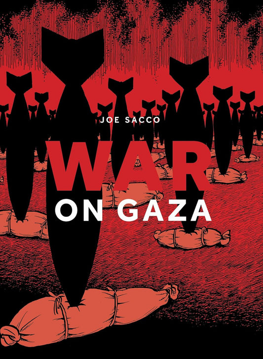 Book cover of War On Gaza by Joe Sacco